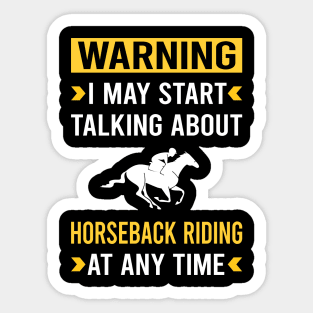 Warning Horseback Riding Horse Riding Sticker